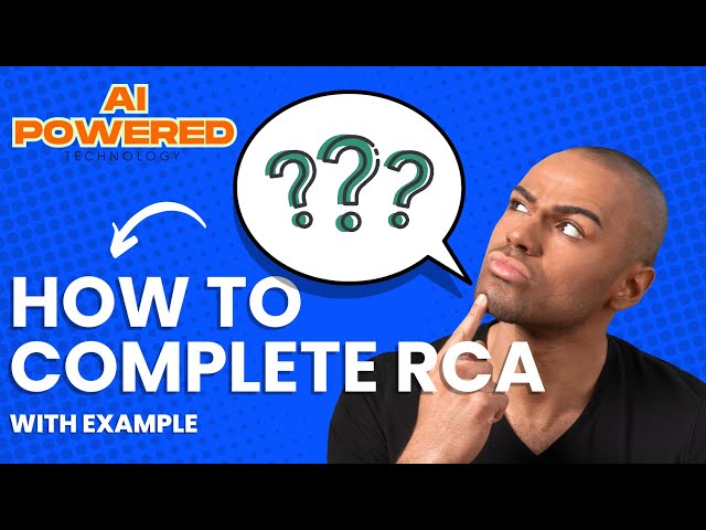 How to complete a root cause analysis with AI?