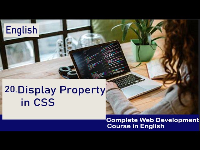 Display Property in CSS #20 Web Development Tutorial in English