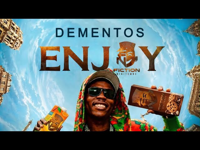 DEMENTOS – ENJOY (Music Vidéo)