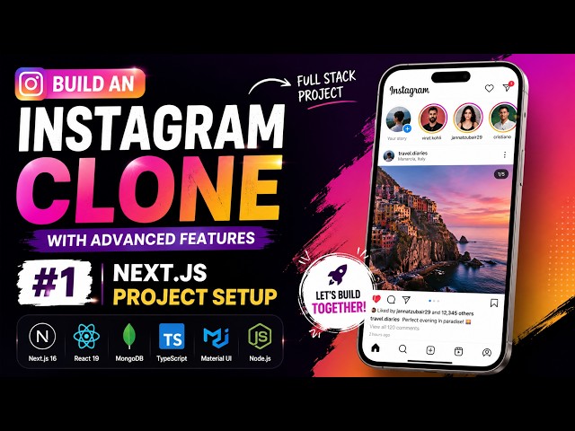 #1 Full Stack Instagram Clone Series | Next.js Project Setup