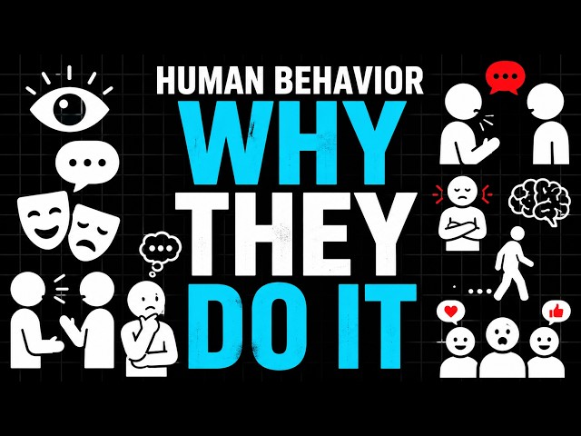 3 Hours of Human Behavior Secrets That Explain Why People Do What They Do
