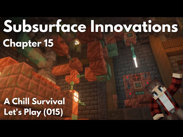 SUBSURFACE INNOVATIONS I Minecraft Survival Let's Play | Episode 15 [Java 1.21]