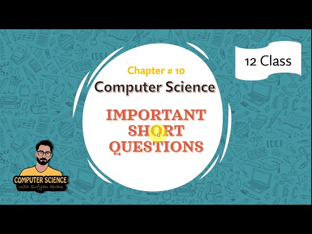 12 Class | Ch# 10 | IMPORTANT SHORT QUESTIONS