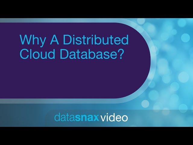 Why A Distributed Cloud Database? | DataStax