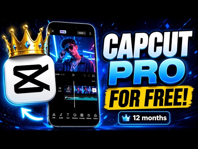 How To Get CAPCUT PRO FREE (2026 Official) - Download Capcut Pro for Free iOS iPhone Android PC Mac