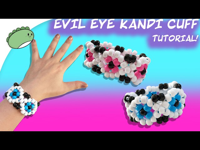 Evil Eye Kandi Cuff Tutorial!