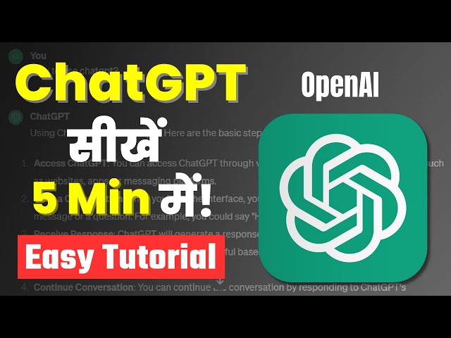 How to Use ChatGPT | ChatGPT Tutorial for Beginners in Hindi