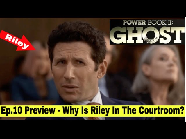 Power Book 2 Episode 10 Preview - Riley Gets Called to The Stand Via Tariq And New Lawyer Tameika