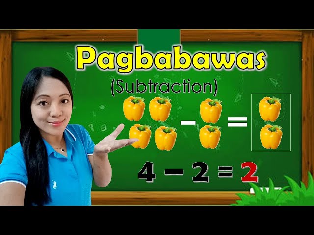 SUBTRACTION (PAGBABAWAS)