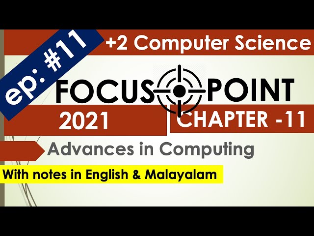 Chapter 11 | Focus Point 2021 | Plus Two Computer Science| Plus Two Computer Application| Exam Tips