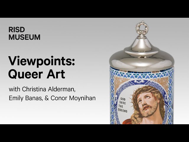 Viewpoints: Queer Art