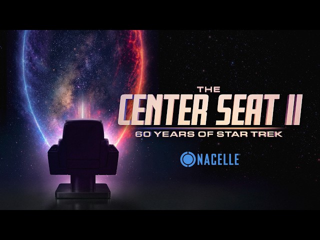 The Center Seat II: 60 Years of Star Trek [Official Trailer]