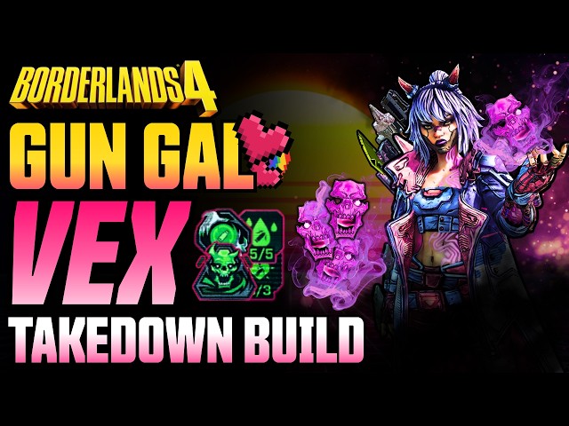 The Forbidden Vex Capstone Is the STRONGEST at the Takedown! | Gun Gal Build Guide | Borderlands 4