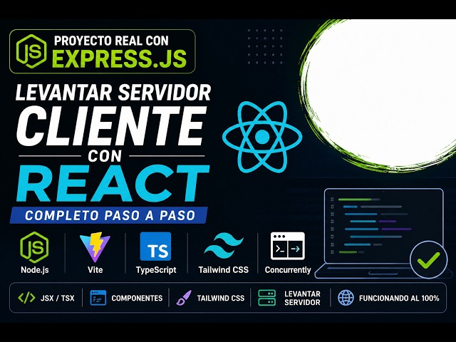 Levantar servidor Cliente con React  - Proyecto Real.
