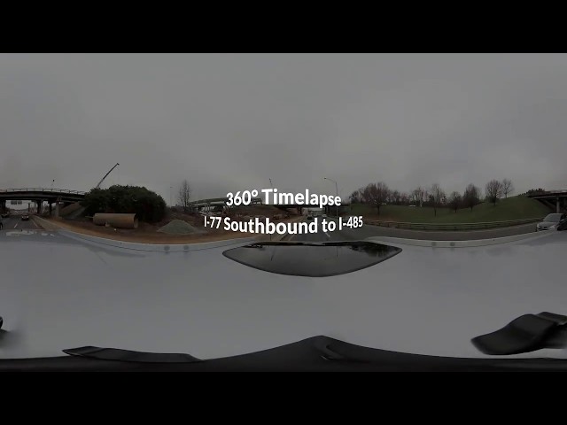 360° Time lapse of I-77 to I-485