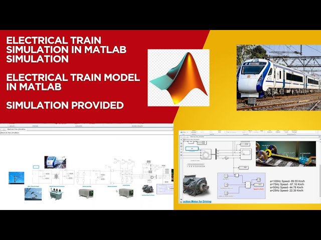 Electrical Train simulation in matlab simulink/Electrical train in power flow in matlab simulation 