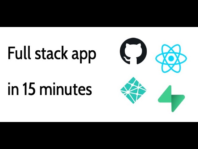 Build a full stack web app in 15 minutes with Github, React, Netlify, and Supabase