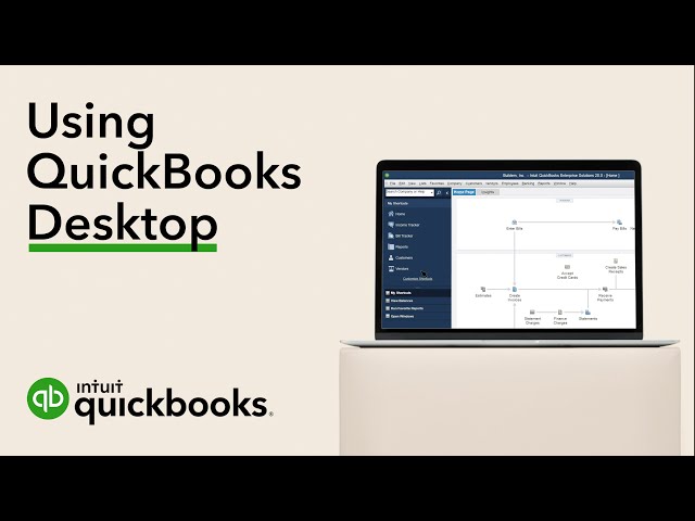 How to get around QuickBooks Desktop