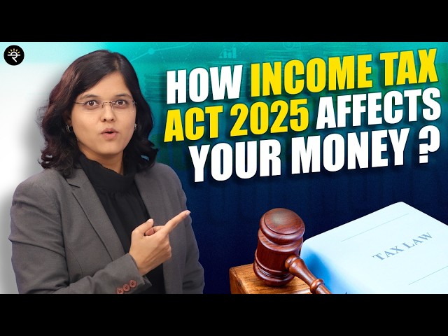 Income Tax Act 2025 | What Actually Changed? | CA Rachana Ranade
