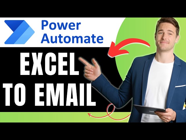 How to Read From Excel and Send Email in Power Automate Easily 2026