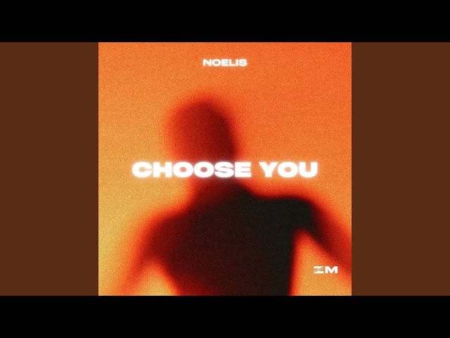 Choose You
