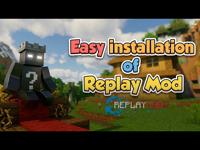 Easy Way To Install Replay Mod | Minecraft | Boneplayzz