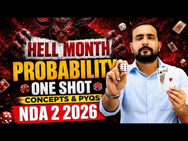UPSC NDA 2 2026 || HELL MONTH || PROBABILITY - One Shot - Arpit Choudhary