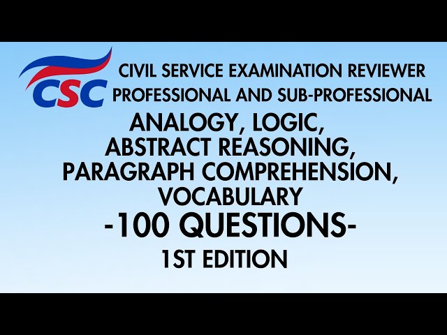 CSE Reviewer 2026:Analogy, Logic, Abstract Reasoning,Paragraph Comprehension,Vocabulary 100 Question