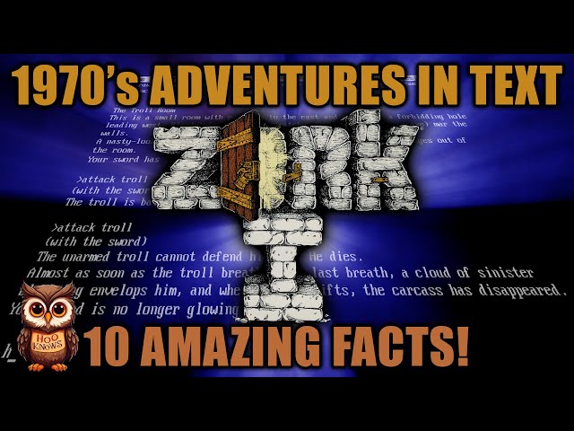 A game without graphics?! 10 Fascinating Facts About ZORK I, the 1970's Text Adventure Game