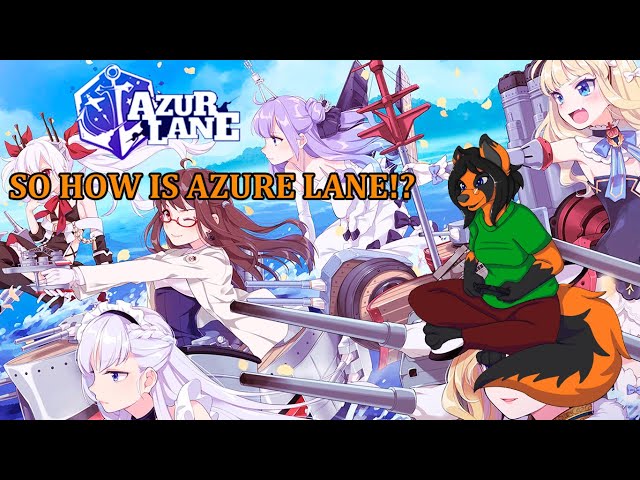 Xei Tries Gacha Games - Azur Lane
