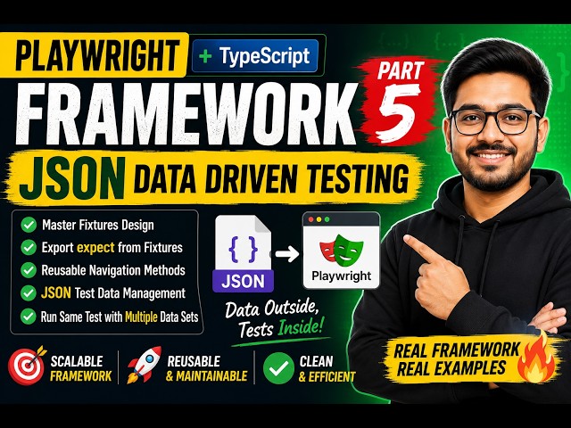 58. Playwright TypeScript Framework - Part 5 - JSON Data Driven Testing | Playwright TypeScript 2026