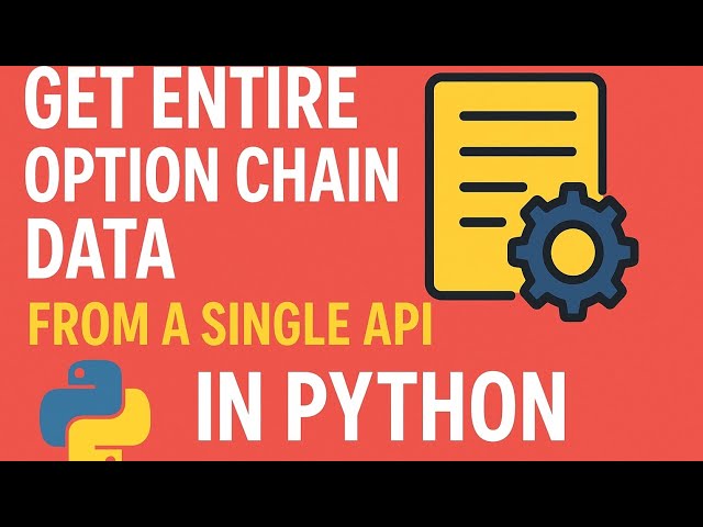 GET Entire Option Chain Data from a Single API Call in Python