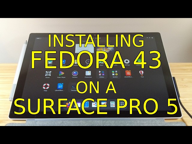 Installing Fedora 43 Workstation on a Surface Pro 5 (2017)