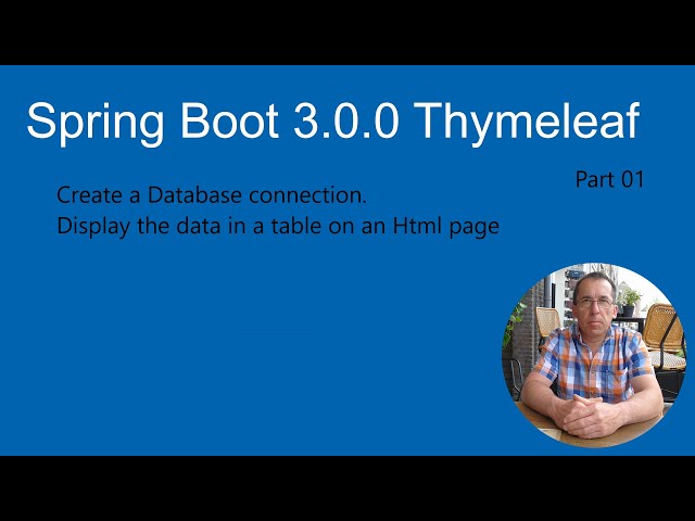 Spring Boot 3.0.0 Thymeleaf - Database connection and display the data