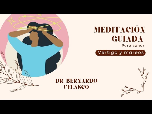 MEDITATION TO HEAL FROM VERTIGO AND DIZZINESS Meniere's disease