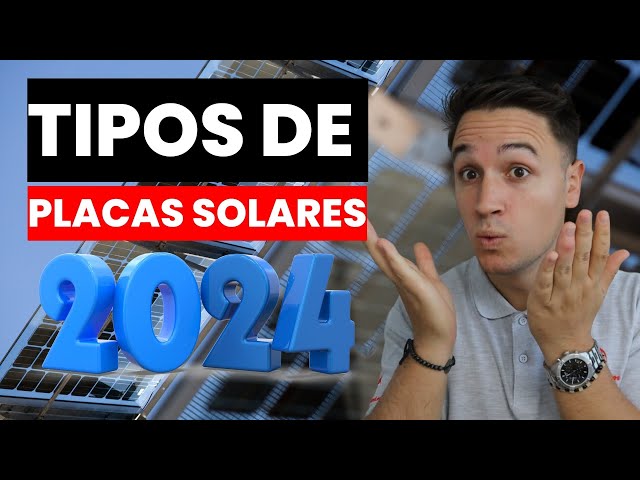 🌞 MEJORES TIPOS de PANELES SOLARES en 2024 (TOPCON, MBB, HJT, IBC, CÉLULA PARTIDA, BIFACIALES..)