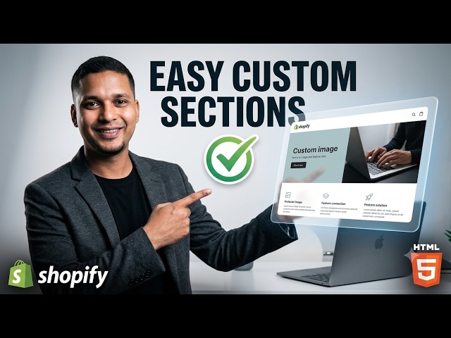 Shopify Custom Section Tutorial: Build a Responsive Image + Feature List Layout