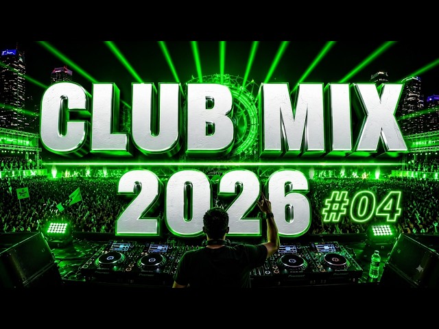 DJ Music Mix 2026 🔥 Party Club Dance 2026 | Best Popular Songs 2026 MEGAMIX Nonstop #104