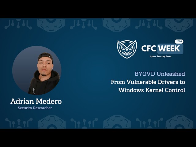 BYOVD Unleashed: From Vulnerable Drivers to Windows Kernel Control