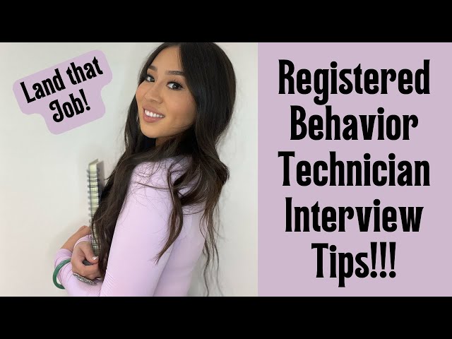 Registered Behavior Technician (RBT) JOB INTERVIEW PREP!