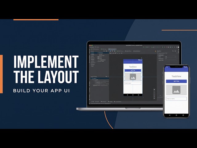 How to Implement an Android App Layout | Android Studio for Beginners