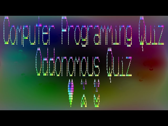 Computer Programming Quiz 2