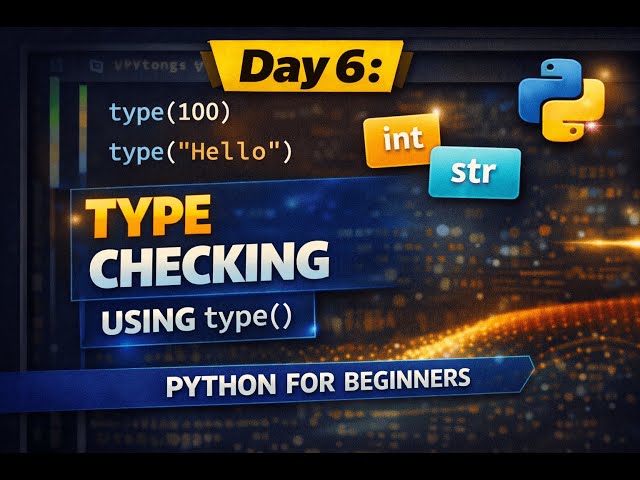 Day 6 Python Tutorial | Type Checking in Python Using type() | Python for Beginners #Shorts