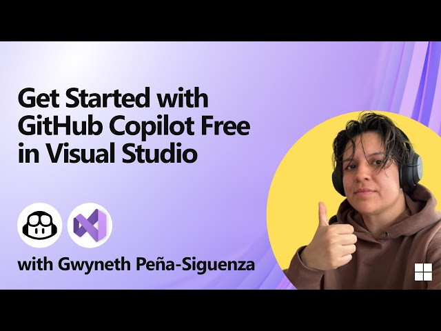 Intro to GitHub Copilot in Visual Studio (2025 Edition)