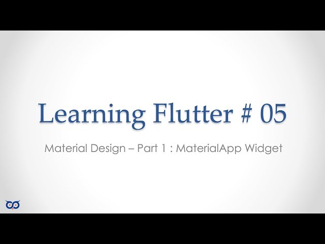 #flutter #dart #programming #learningflutter - S5 E1 - MaterialApp Widget
