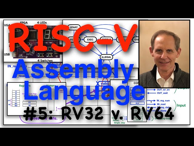 RISC-V Assembly Code #5: RV32 v RV64