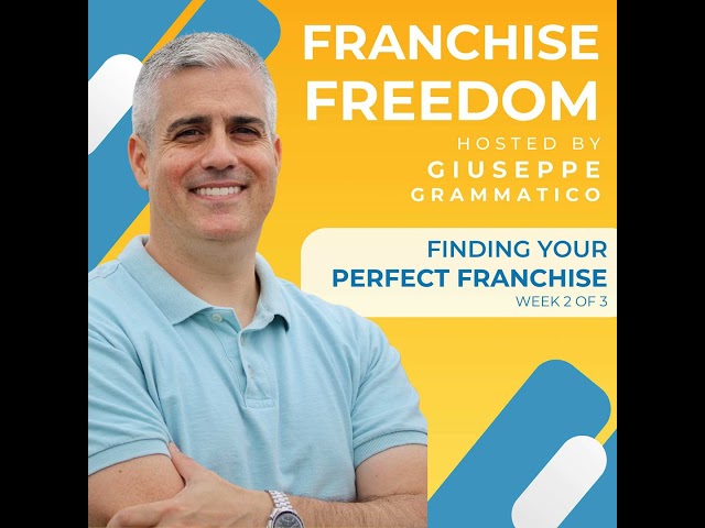 Finding Your Perfect Franchise - Week 2 of 3