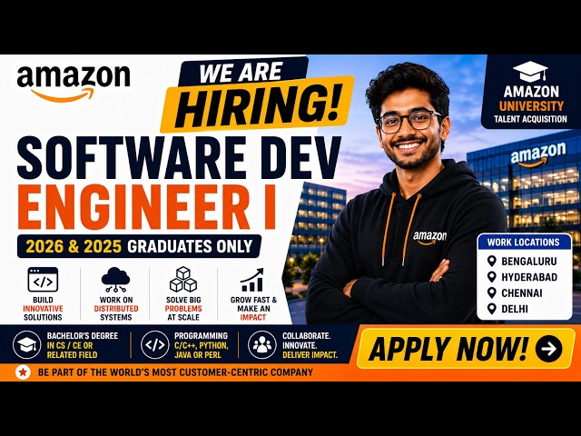 Software Development Engineer I | Amazon | 2026/2025 Graduates | Off Campus Hiring | Apply now 2026