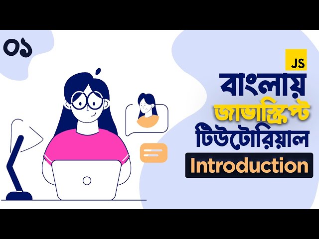 01. JavaScript Tutorial For Beginners Part 1 || What Is JavaScript