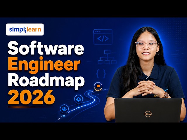 Software Engineer Roadmap For Beginners | How To Become A Software Engineer In 2026? | Simplilearn